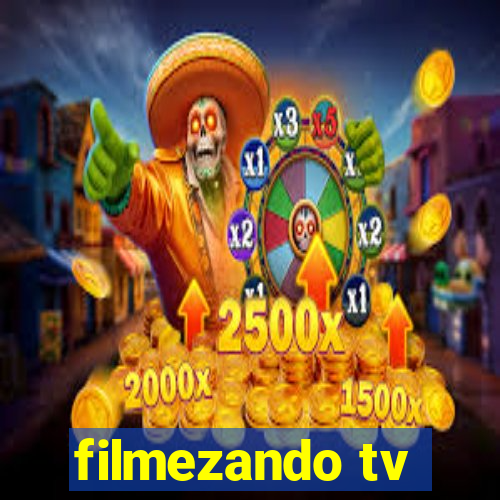 filmezando tv